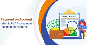 What is self-assessment payment on account