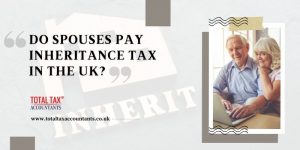 Do Spouses Pay Inheritance Tax in the UK