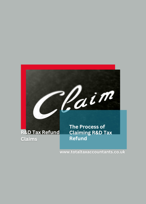 The Process of Claiming R&D Tax Refund